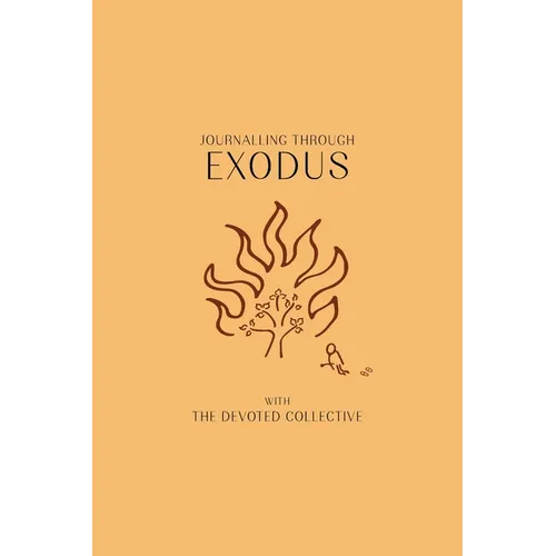 Journalling Through Exodus