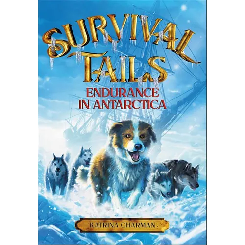 Survival Tails: Endurance in Antarctica