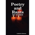 Poetry and Rants