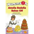 Amelia Bedelia Bakes Off