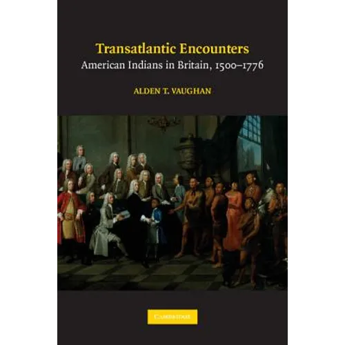 Transatlantic Encounters