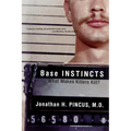 Base Instincts: What Makes Killers Kill?