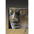 Early Buddhist Meditation: The Four Jhanas as the Actualization of Insight