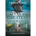 The Last of the Greatest Generation