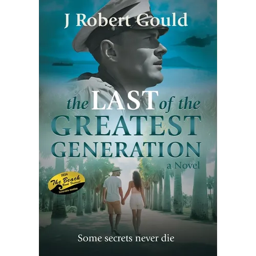 The Last of the Greatest Generation