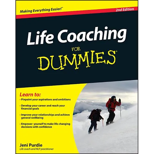 Life Coaching For Dummies