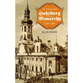 The Making of the Habsburg Monarchy, 1550-1700: An Interpretation