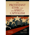 The Protestant Ethic and the Spirit of Capitalism