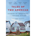 Tales of Two Americas: Stories of Inequality in a Divided Nation