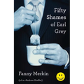 Fifty Shames of Earl Grey