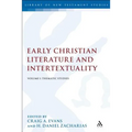 Early Christian Literature and Intertextuality: Volume 1: Thematic Studies