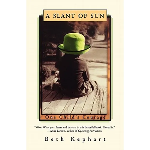 A Slant of Sun: One Child's Courage