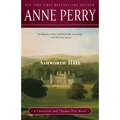 Ashworth Hall: A Charlotte and Thomas Pitt Novel
