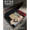 Bitter Sweet: A Wartime Journal and Heirloom Recipes from Occupied France