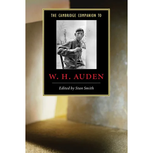 The Cambridge Companion to W. H. Auden