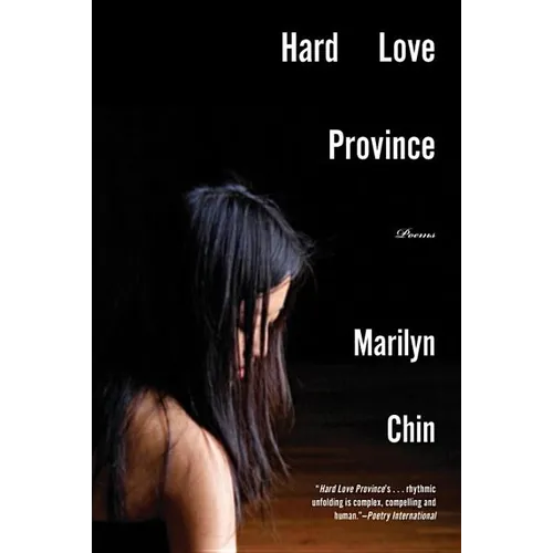 Hard Love Province: Poems
