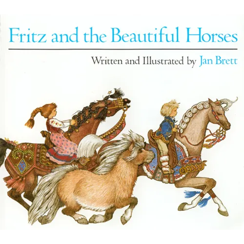 Fritz and the Beautiful Horses