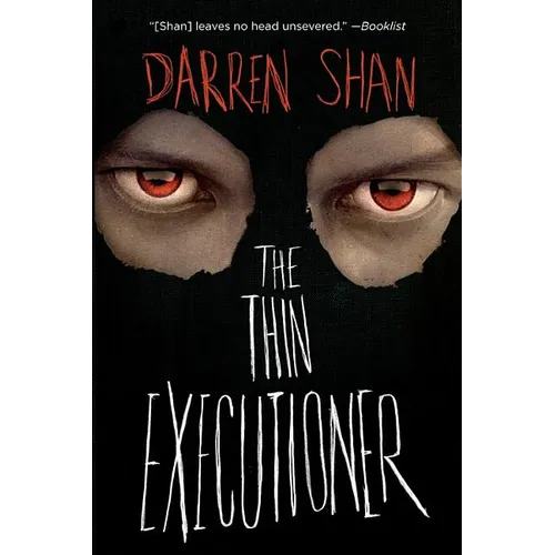 The Thin Executioner