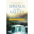 Springs in the Valley: 365 Daily Devotional Readings