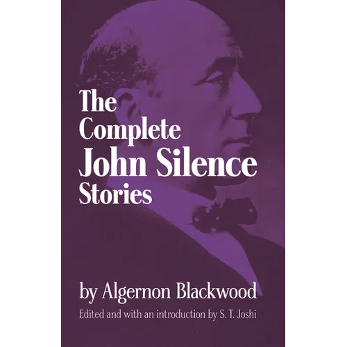 Complete John Silence Stories