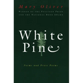 White Pine: Poems and Prose Poems