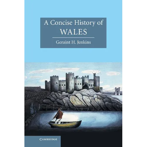 A Concise History of Wales