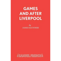 Games and After Liverpool