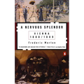 A Nervous Splendor: Vienna 1888-1889