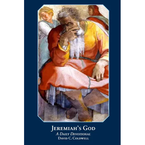 Jeremiah's God 2018 Revised Edition