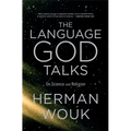 The Language God Talks