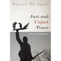 Just and Unjust Peace: An Ethic of Political Reconciliation