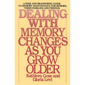 Dealing with Memory Changes as You Grow Older
