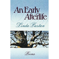 An Early Afterlife: Poems