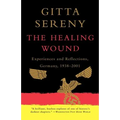 The Healing Wound: Experiences and Reflections, Germany, 1938-2001