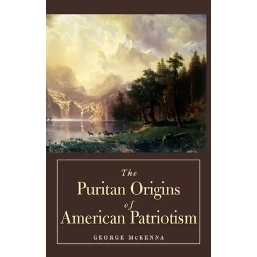 Puritan Origins of American Patriotism
