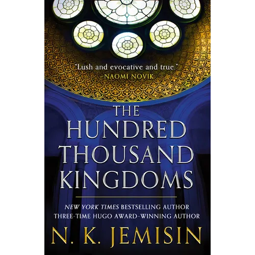 The Hundred Thousand Kingdoms