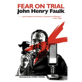 Fear on Trial
