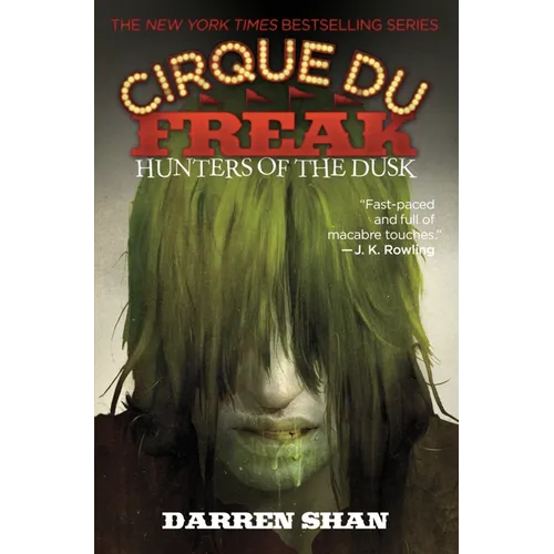 Cirque Du Freak: Hunters of the Dusk
