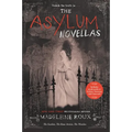 The Asylum Novellas: The Scarlets, the Bone Artists, the Warden