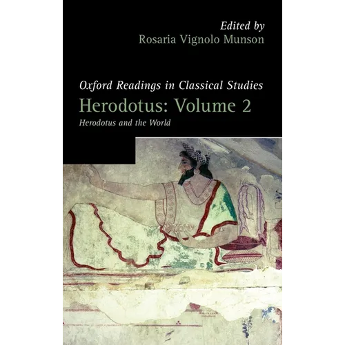 Herodotus, Volume 2: Herodotus and the World