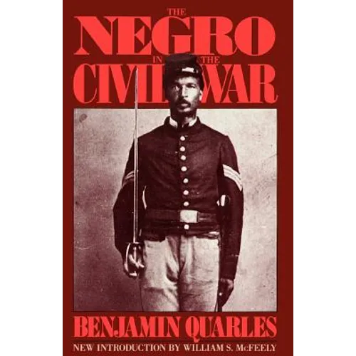 The Negro in the Civil War