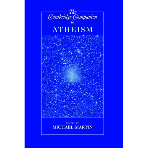 The Cambridge Companion to Atheism
