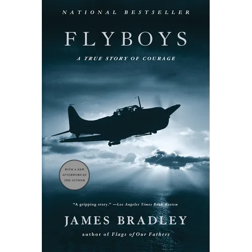 Flyboys: A True Story of Courage