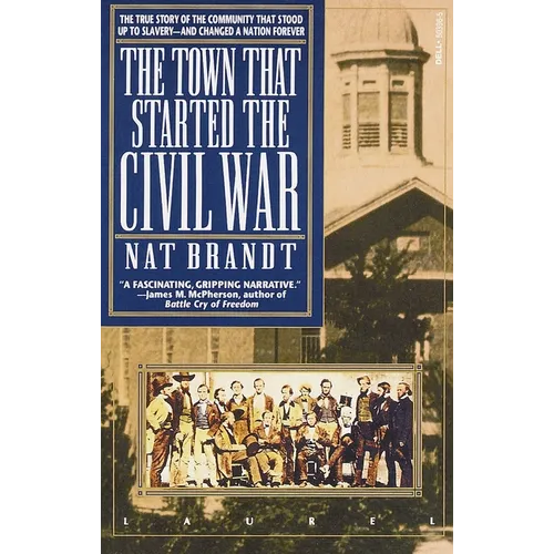 The Town That Started the Civil War