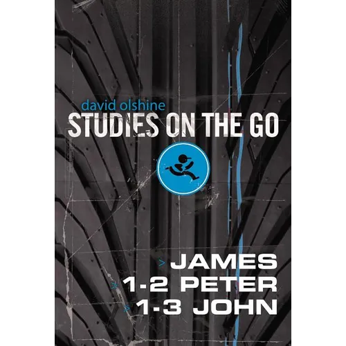 The James, 1-2 Peter, and 1-3 John