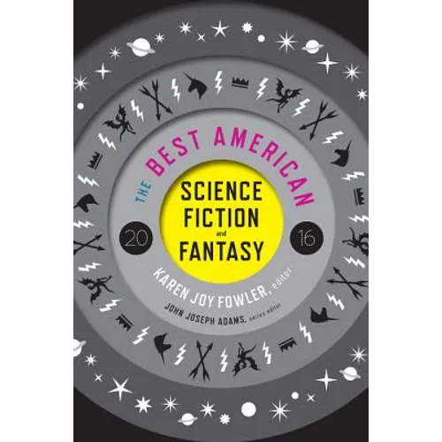 The Best American Science Fiction and Fantasy