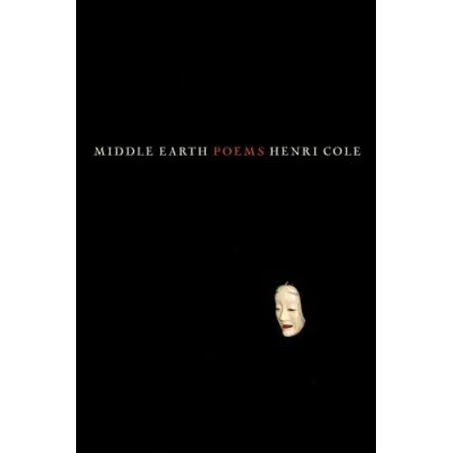 Middle Earth: Poems