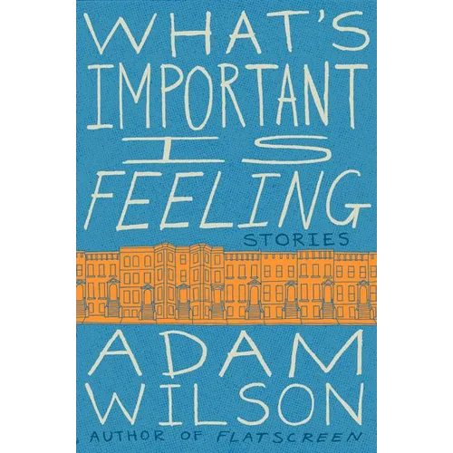 What's Important Is Feeling