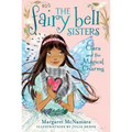 The Fairy Bell Sisters #4: Clara and the Magical Charms