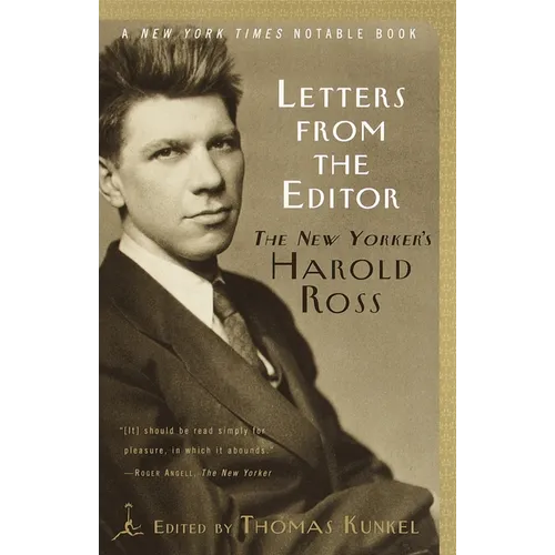 Letters from the Editor: The New Yorker's Harold Ross